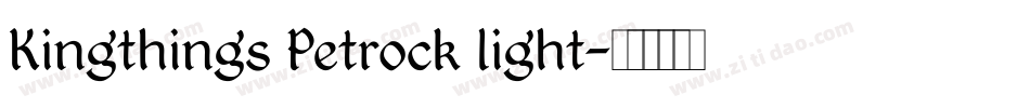Kingthings Petrock light字体转换